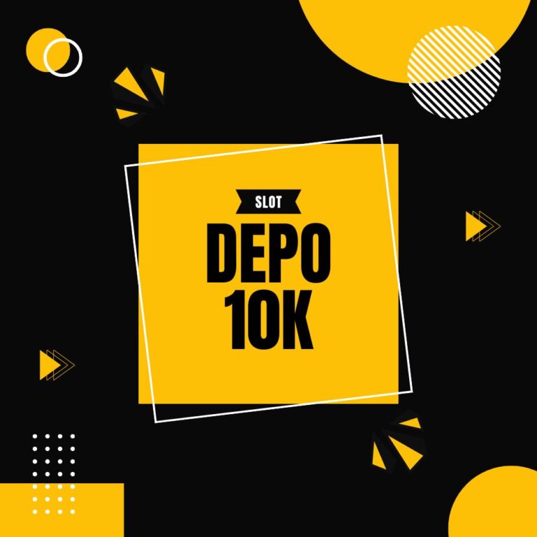 slot depo 10k